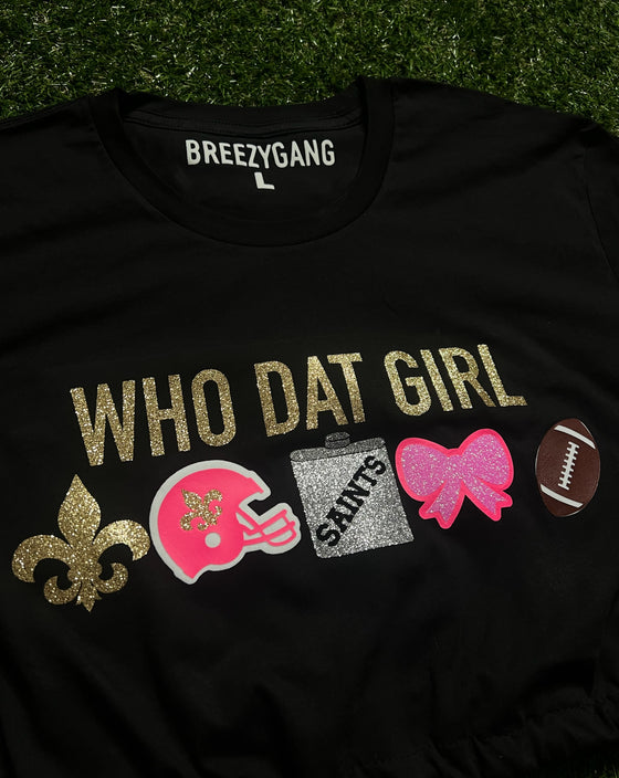 “WHO DAT GIRL TEE” Cropped