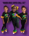 “Mardi Gras Super Chill Sets”