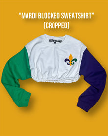  “Mardi Blocked Sweatshirt” (Cropped) ADULTS