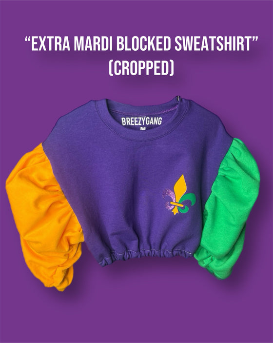 “Extra Mardi Blocked Sweatshirt” (Cropped) ADULTS