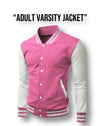 “School Varsity Jacket” (6 colors ) Adult